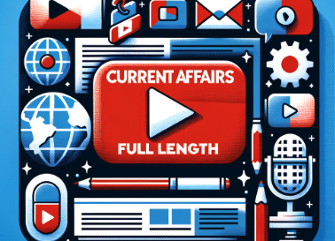 Current Affairs Full Length